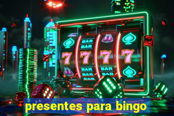 presentes para bingo